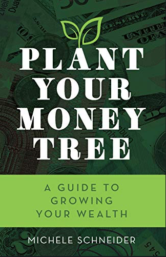Plant Your Money Tree: A Guide To Growing Your Wealth