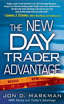 The New Day Trader Advantage